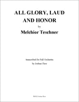 All Glory, Laud, and Honor Orchestra sheet music cover
